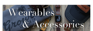 Wearables & Accessories